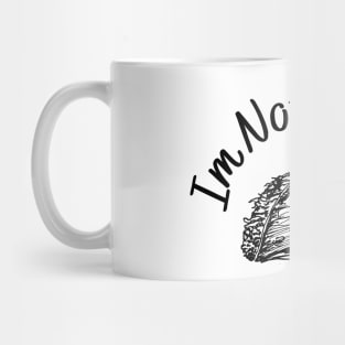 Im not a taco Mug